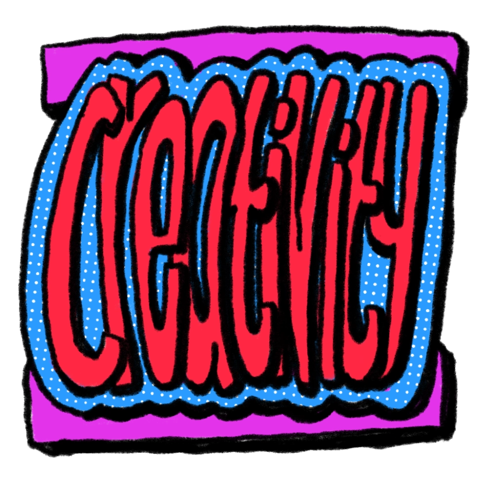 creativity