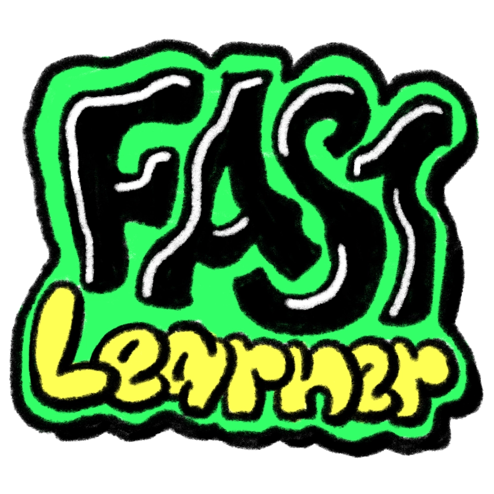 fast-learner